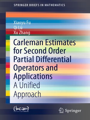 cover image of Carleman Estimates for Second Order Partial Differential Operators and Applications